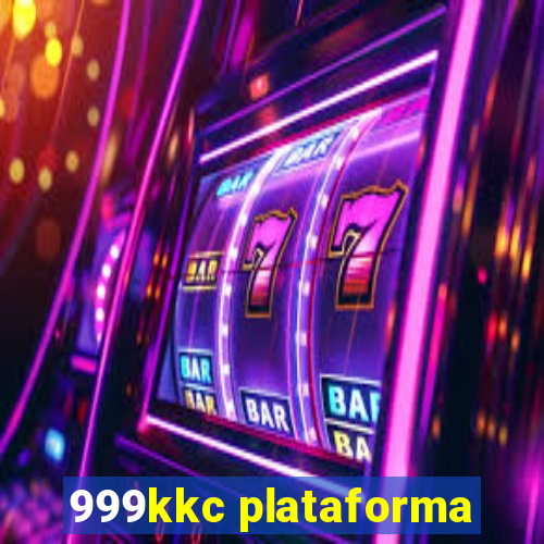 999kkc plataforma